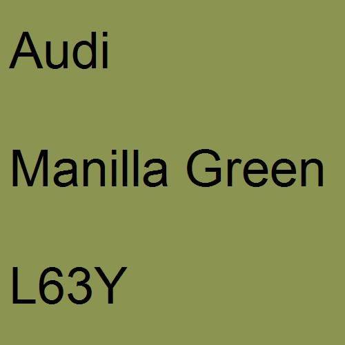 Audi, Manilla Green, L63Y.